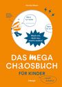 Henrike Meyer: Das mega Chaosbuch für Kinder, Buch