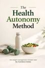 "The Health Autonomy Method", darunter ein weißes Wandbild mit Hanteln, Wasserflasche und Salatschüssel.