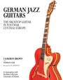 Cameron Brown: German Jazz Guitars, Buch