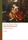 Heinz-Dieter Neef: Das Richterbuch heute lesen, Buch
