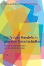 Helfendes Handeln in pluralen Gesellschaften, Buch
