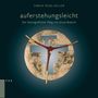 Simon Peng-Keller: auferstehungsleicht, Buch