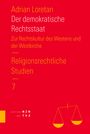 Adrian Loretan: Der demokratische Rechtsstaat, Buch