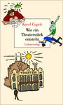 Karel Capek: Wie ein Theaterstück entsteht, Buch