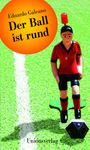 Eduardo Galeano: Der Ball ist rund, Buch