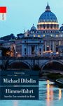 Michael Dibdin: Himmelfahrt, Buch