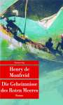 Henry de Monfreid: Die Geheimnisse des Roten Meeres, Buch