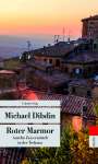 Michael Dibdin: Roter Marmor, Buch