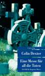 Colin Dexter: Eine Messe für all die Toten, Buch