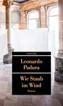 Leonardo Padura: Wie Staub im Wind, Buch