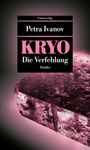 Petra Ivanov: KRYO - Die Verfehlung, Buch