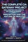 „THE COMPLETE CIA GATEWAY PROJECT“, Menschensilhouetten und bunte Weltraumkulisse.