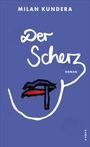 Milan Kundera: Der Scherz, Buch