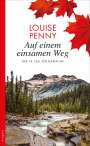 Louise Penny: Auf einem einsamen Weg, Buch