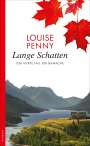 Louise Penny: Lange Schatten, Buch