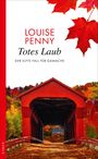Louise Penny: Totes Laub, Buch