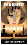 Len Deighton: Mexiko Poker, Buch