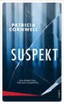Text: "Patricia Cornwell, SUSPEKT, Ein neuer Fall für Kay Scarpetta, Kampa." Blaues, gerissenes Glas, ein Skalpell im Vordergrund.