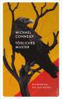 Michael Connelly: To¨dliches Muster, Buch