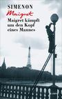 Georges Simenon: Maigret kämpft um den Kopf eines Mannes, Buch