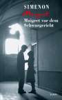 Georges Simenon: Maigret vor dem Schwurgericht, Buch