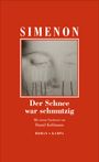 Georges Simenon: Der Schnee war schmutzig, Buch