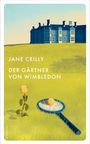 Jane Crilly: Der Gärtner von Wimbledon, Buch