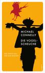 Michael Connelly: Die Vogelscheuche, Buch