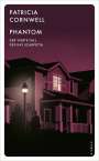 Patricia Cornwell: Phantom, Buch