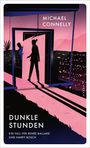 Buchtitel: "Dunkle Stunden" von Michael Connelly. Eine Silhouette mit Pistole vor einer offenen Tür in einer stilisierten Landschaft.