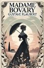 Gustave Flaubert: Madame Bovary(Illustrated), Buch