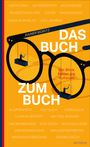 Rainer Moritz: Das Buch zum Buch, Buch