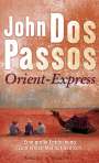 John Dos Passos: Orient-Express, Buch