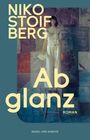 Niko Stoifberg: Abglanz, Buch