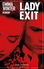 "EMMA WINTER ROMAN" sowie "LADY EXIT" stehen in großen Buchstaben. Roter Filter über zwei nachdenklichen Gesichtern.