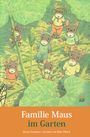 Rose Pflock: Familie Maus im Garten, Buch