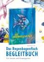 Burkhard Fries: Das Regenbogenfisch-Begleitbuch, Buch