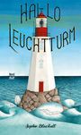 Sophie Blackall: Hallo, Leuchtturm!, Buch