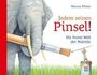 Marcus Pfister: Jedem seinen Pinsel, Buch