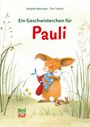 Brigitte Weninger: Ein Geschwisterchen für Pauli, Buch