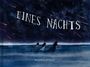 „EINES NACHTS“ steht in großen Buchstaben am Himmel. Drei Personen laufen Hand in Hand über blaues Wasser.