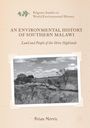 Brian Morris: An Environmental History of Southern Malawi, Buch