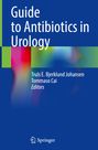 : Guide to Antibiotics in Urology, Buch