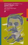 : Josef Stalin oder: Revolution als Verbrechen, Buch