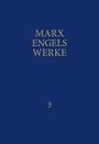 Friedrich Engels: MEW / Marx-Engels-Werke Band 3, Buch