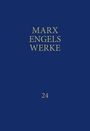 Karl Marx: MEW / Marx-Engels-Werke Band 24, Buch