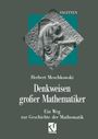 Herbert Meschkowski: Denkweisen großer Mathematiker, Buch