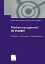 Dieter Ahlert: Markenmanagement im Handel, Buch