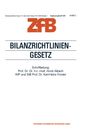 Horst Albach: Bilanzrichtlinien-Gesetz, Buch