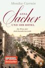 Monika Czernin: Anna Sacher und ihr Hotel, Buch